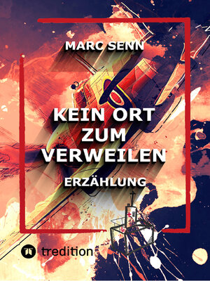 cover image of KEIN ORT ZUM VERWEILEN